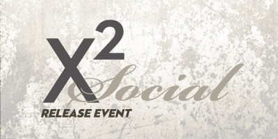 X2 Social Release Event